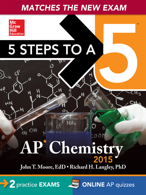Title details for 5 Steps to a 5 AP Chemistry, 2015 ed by Richard H. Langley - Available